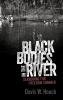 Black Bodies in the River