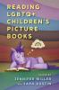 Reading LGBTQ+ Children's Picture Books