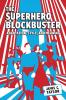 Superhero Blockbuster