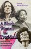 Black Woman for President