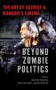 Beyond Zombie Politics