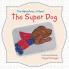 The Adventures of Henri the Super Dog