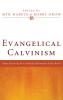 Evangelical Calvinism