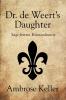Dr. de Weert's Daughter