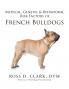 Medical Genetic & Behavioral Risk Factors of French Bulldogs