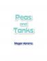 Peas and Tanks