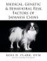 Medical Genetic & Behavioral Risk Factors of Japanese Chins