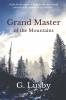 Grand Master of the Mountains