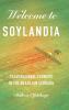 Welcome to Soylandia