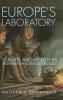 Europe's Laboratory