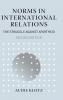Norms in International Relations