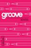 Groove