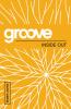 Groove