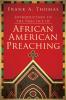 Introduction to the Practice of African American Preaching