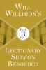 Will Willimon's Lectionary Sermon Resource