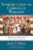 Introduction to Christian Worship