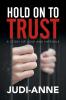 Hold On To Trust