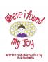 Where I Found My Joy