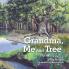 Grandma Me and Tree