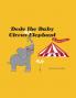 Dede the Baby Circus Elephant