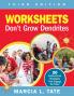 Worksheets Don't Grow Dendrites