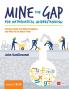 Mine the Gap for Mathematical Understanding Grades 3-5