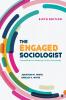 The Engaged Sociologist