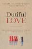 Dutiful Love