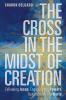 The Cross in the Midst of Creation