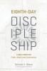 Eighth-Day Discipleship