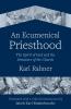 An Ecumenical Priesthood