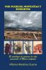 Por Pueblos Montañas Y Desiertos