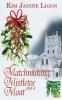 Matchmaking Mistletoe and a Moat