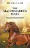 The Matchmaker's Mare