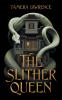 The Slither Queen