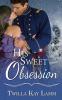 His Sweet Obsession