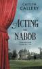 Acting the Nabob