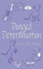 Dogged Determination