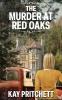 The Murder at Red Oaks