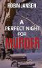 A Perfect Night for Murder