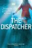 The Dispatcher