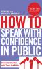 How To Speak With Confidence in Public