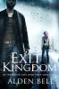 Exit Kingdom