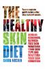 The Healthy Skin Diet