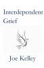 Interdependent Grief