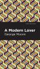 A Modern Lover