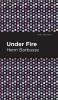 Under Fire