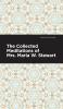 The Collected Meditations of Mrs. Maria W. Stewart