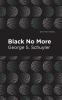 Black No More