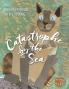 Catastrophe by the Sea